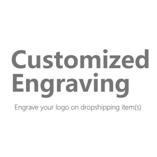 Custom Logo Engraving Service for Dropshipping